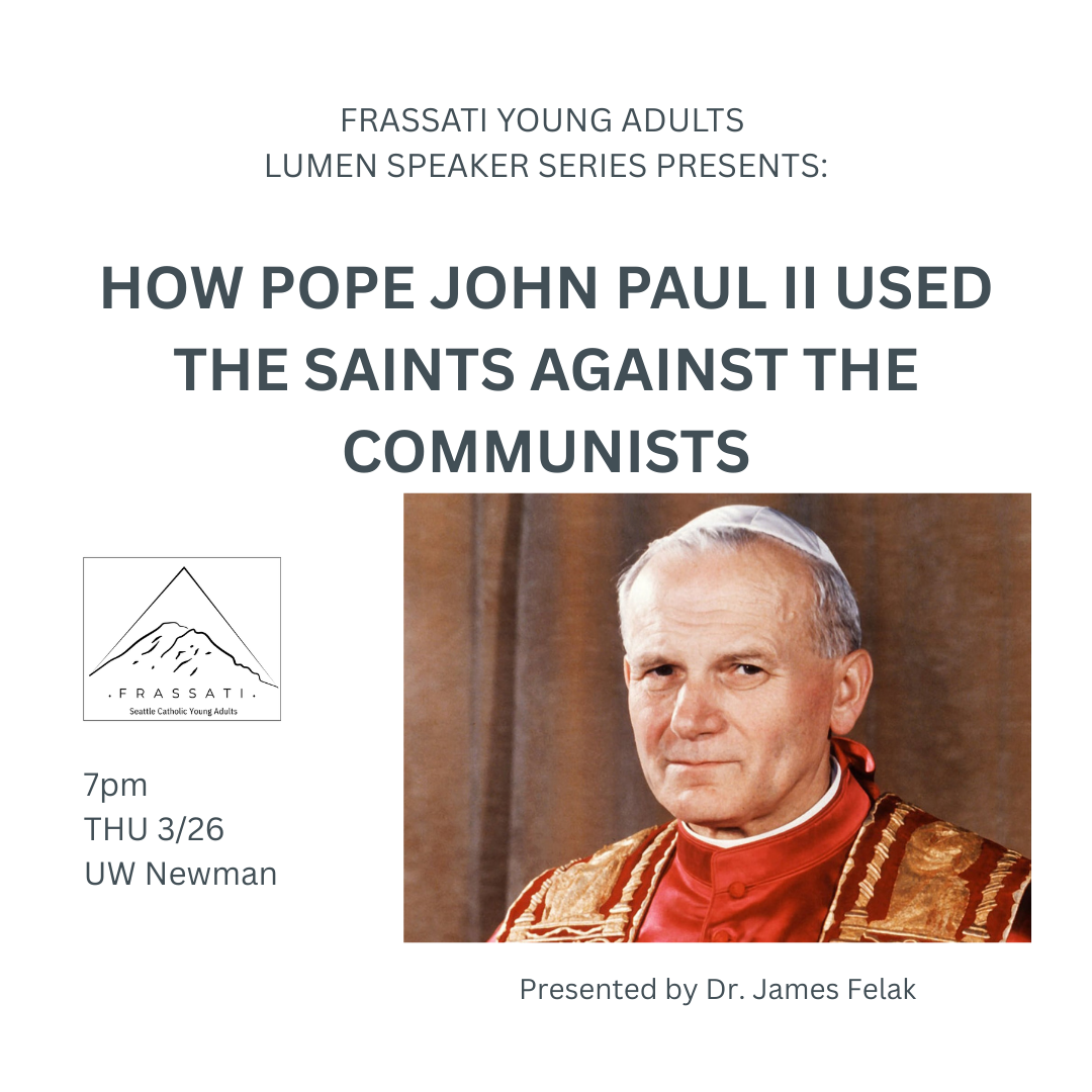 Lumen Presents Dr. James Felak: "How Pope John Paul II Used the Saints Against the Communists"