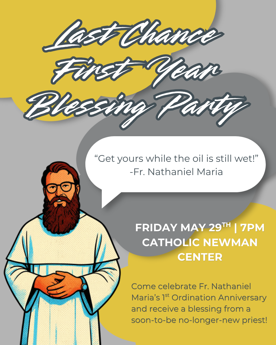 Last Chance First Blessing Party!