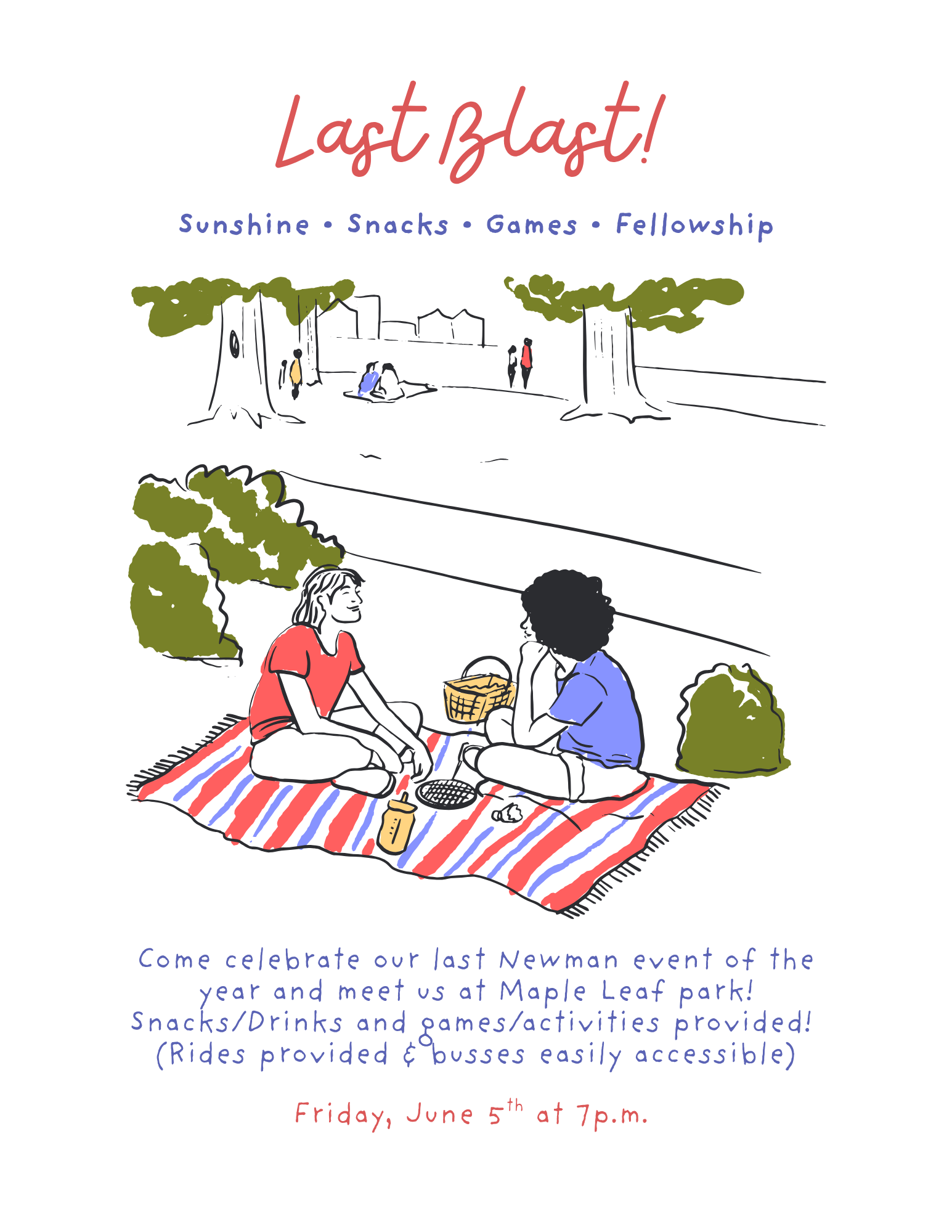 Last Blast- End of Year Gathering!