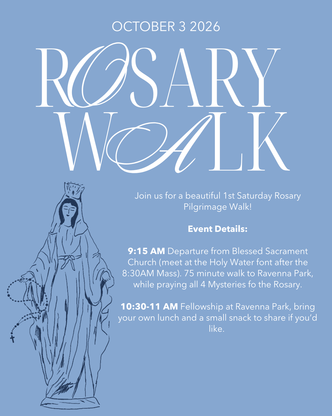Our Lady of the Rosary Pilgrimage Walk