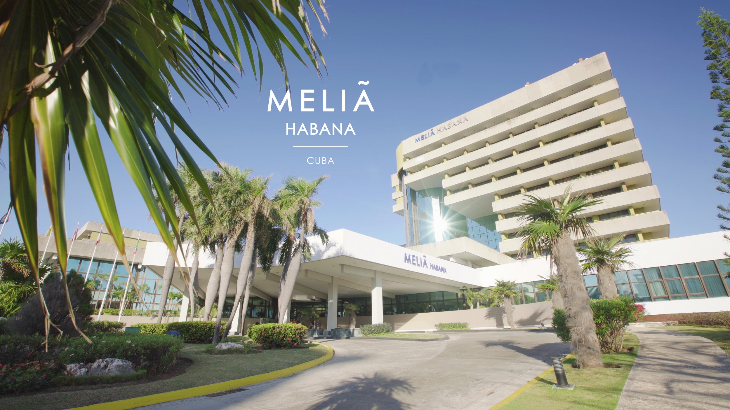 Meliá Habana - Overview Video