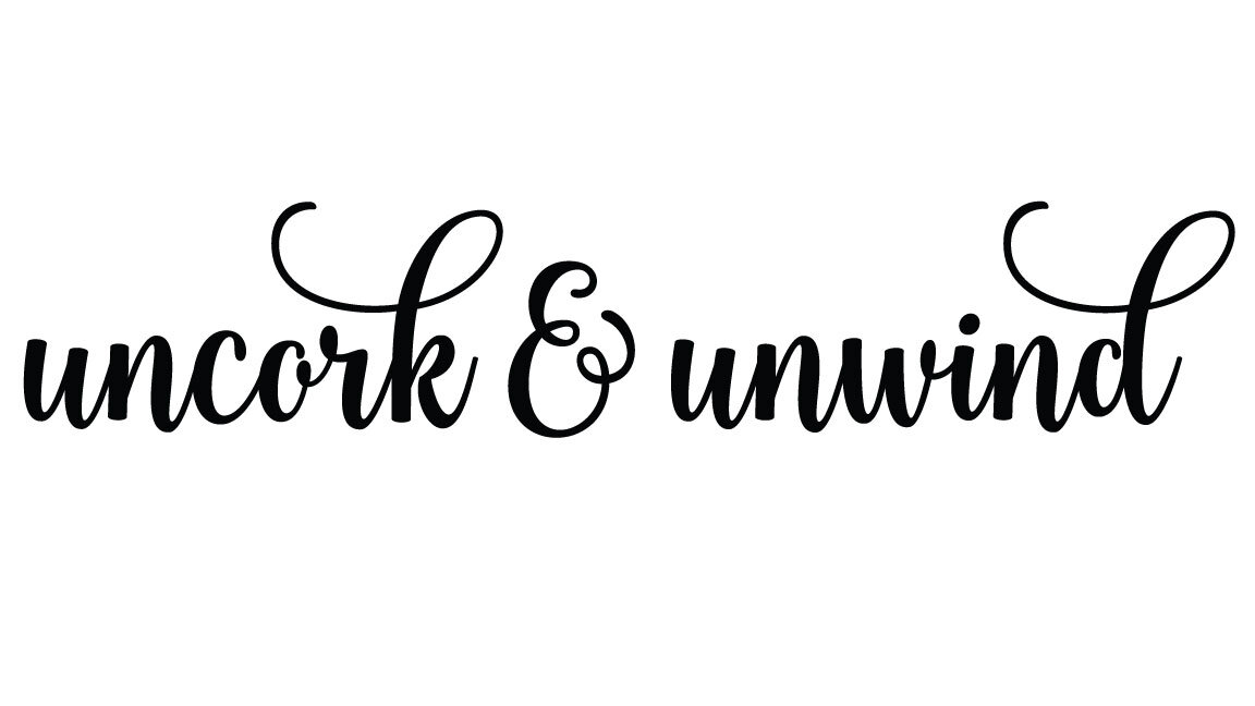 LH5 | Uncork &amp; Unwind