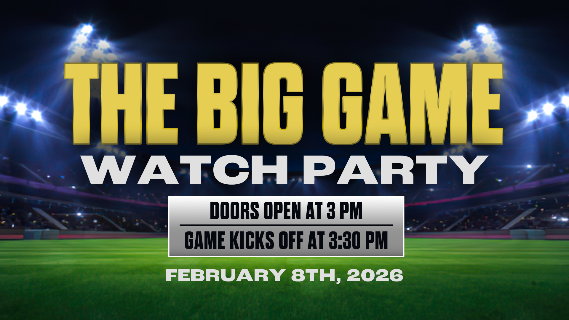 Big Game Watch Party 