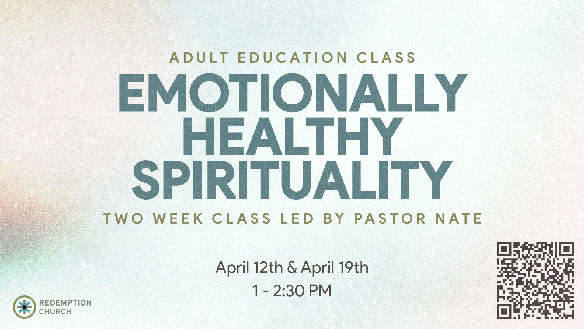 Adult Education class: Emotionally Healthy Spirituality