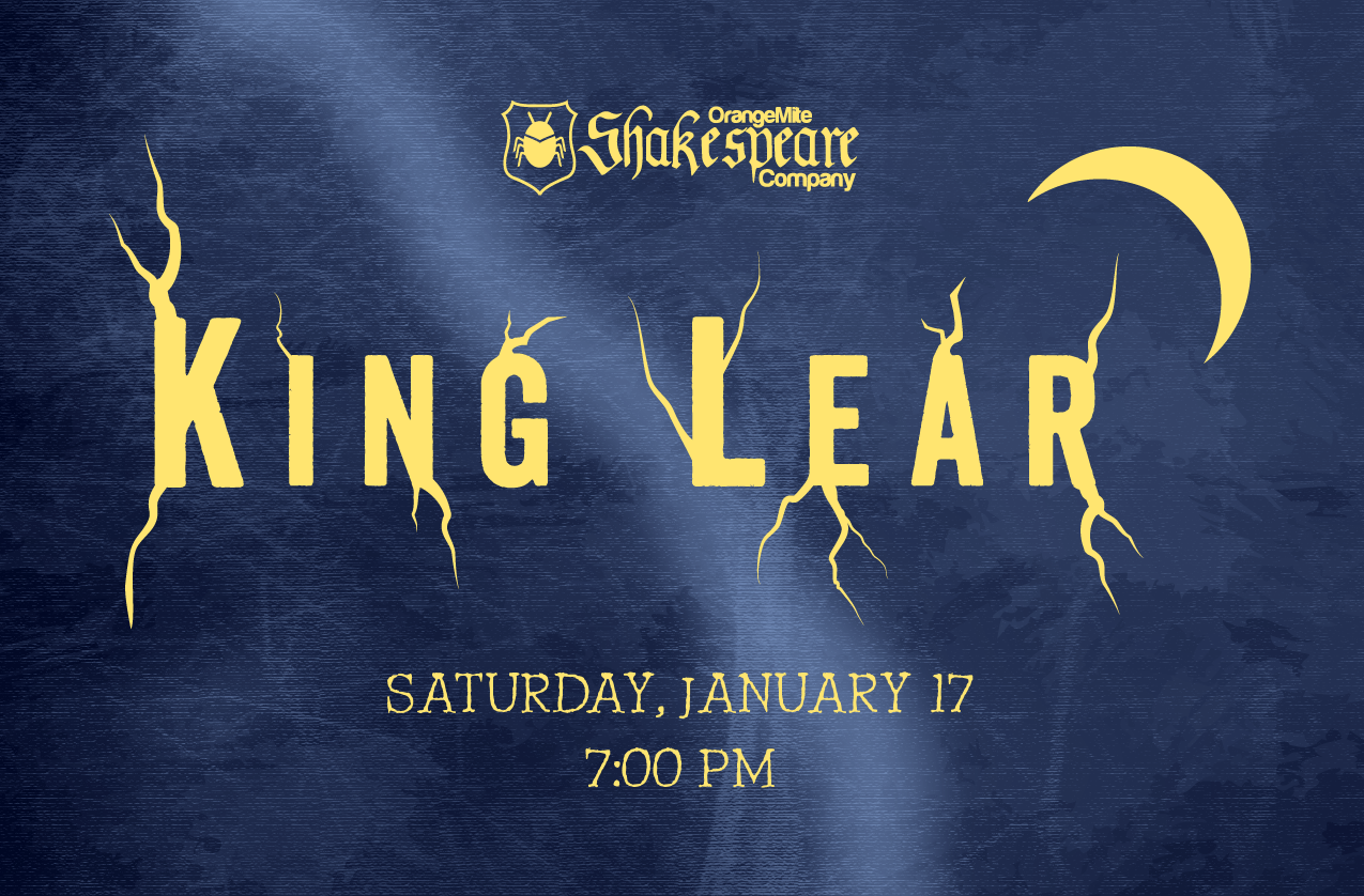 King Lear | Saturday, January 17 @ 7:00 PM
