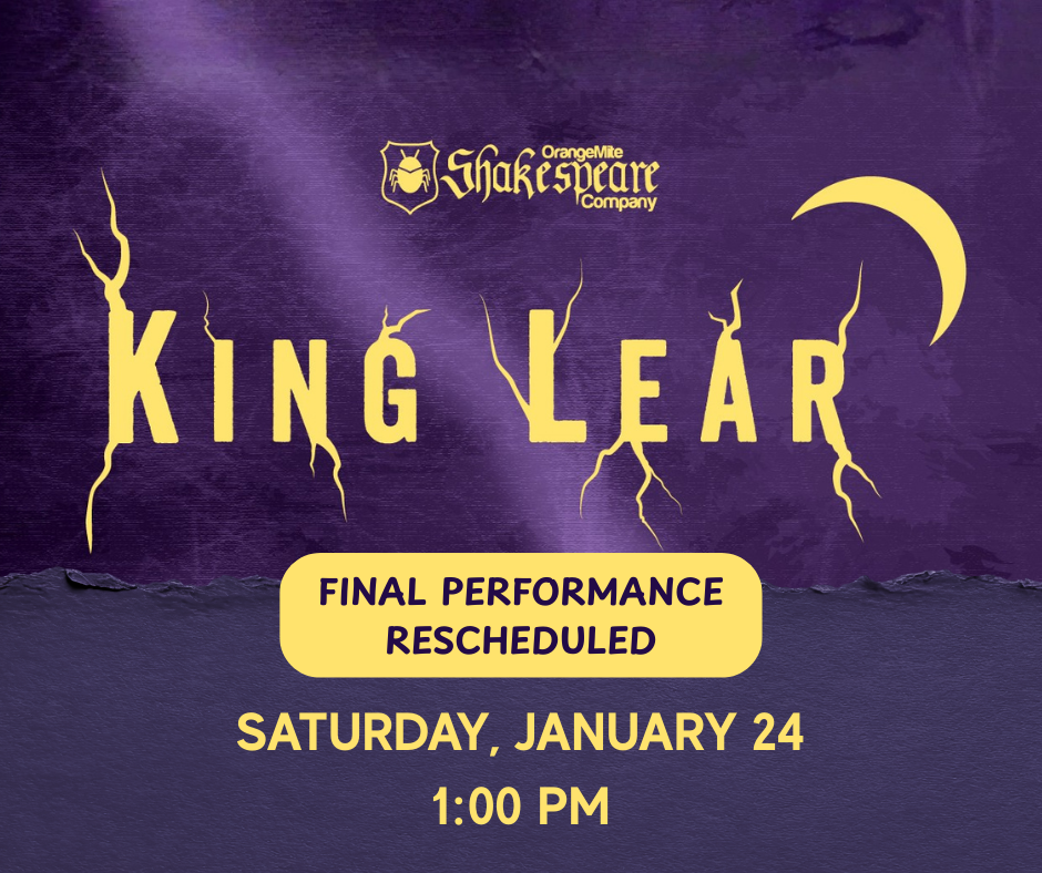 RESCHEDULED: King Lear | Saturday, January 24 @ 1:00 PM