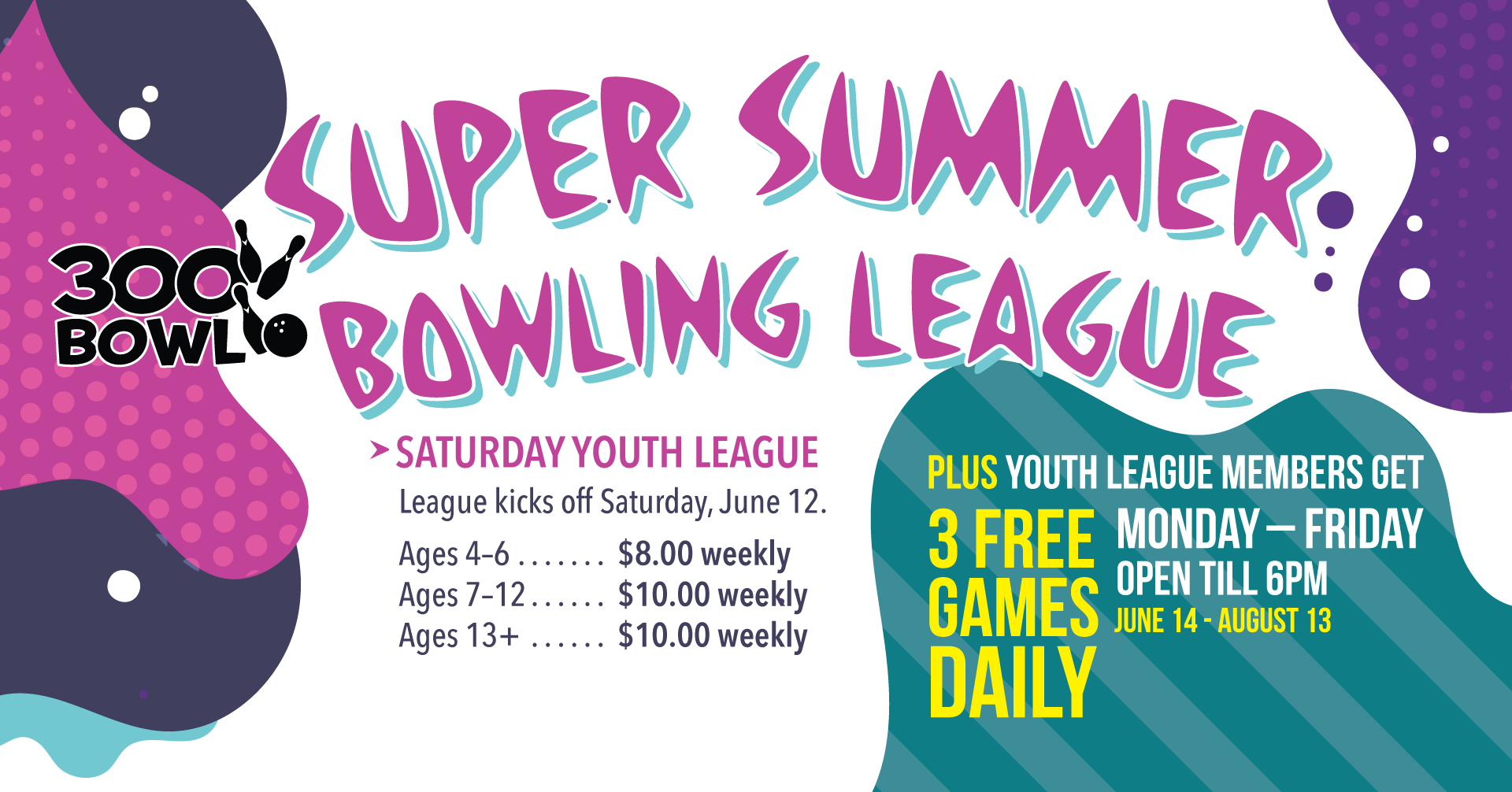 Youth Super Summer Bowling League — 300 Bowl in Conroe, Texas