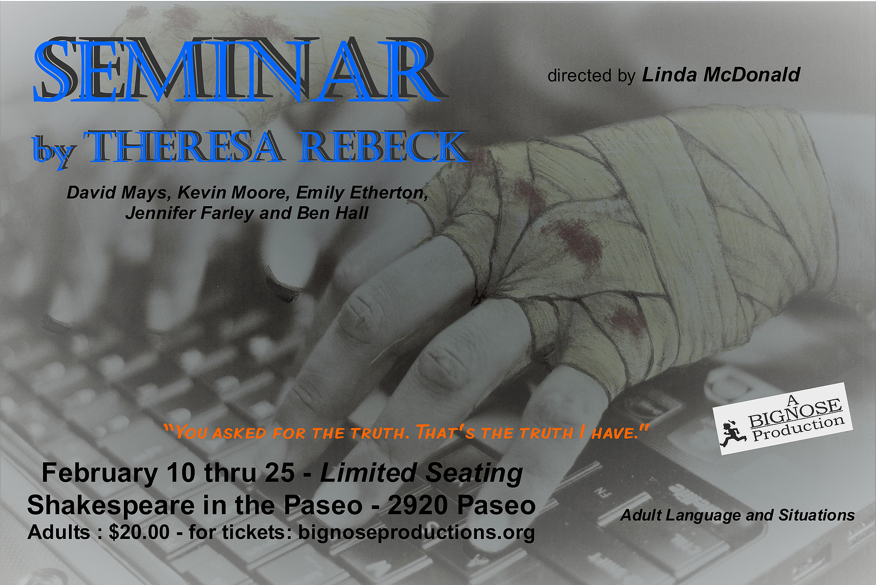 Big Nose Productions' SEMINAR, onstage this weekend and next.