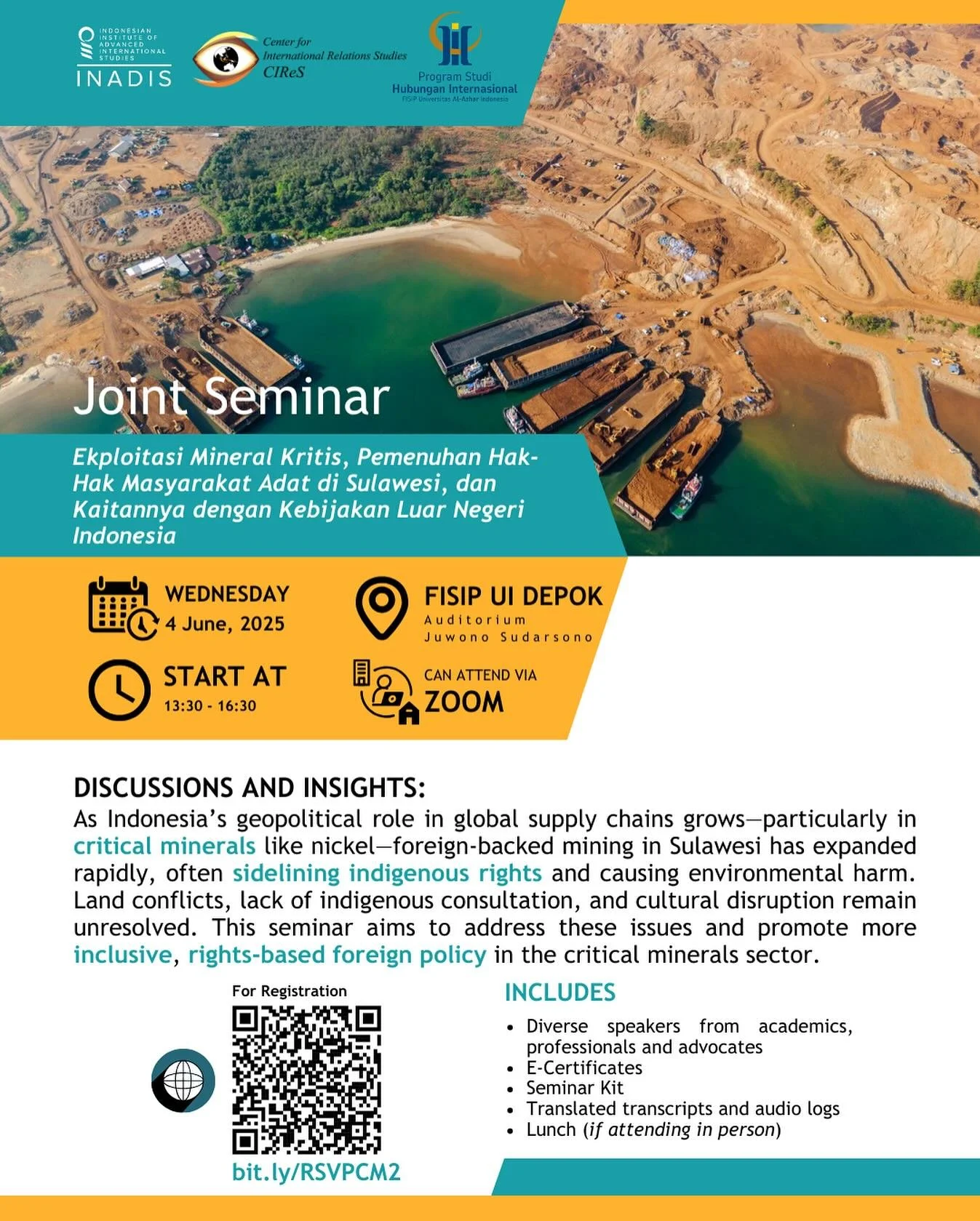 🌏 It is time for round 2

How do critical mineral industries shape Indonesia&rsquo;s foreign policy?
What happens to indigenous rights when global demand rises?

Join us as INADIS x CIReS dive deep into nickel mining in Sulawesi, its impact on local