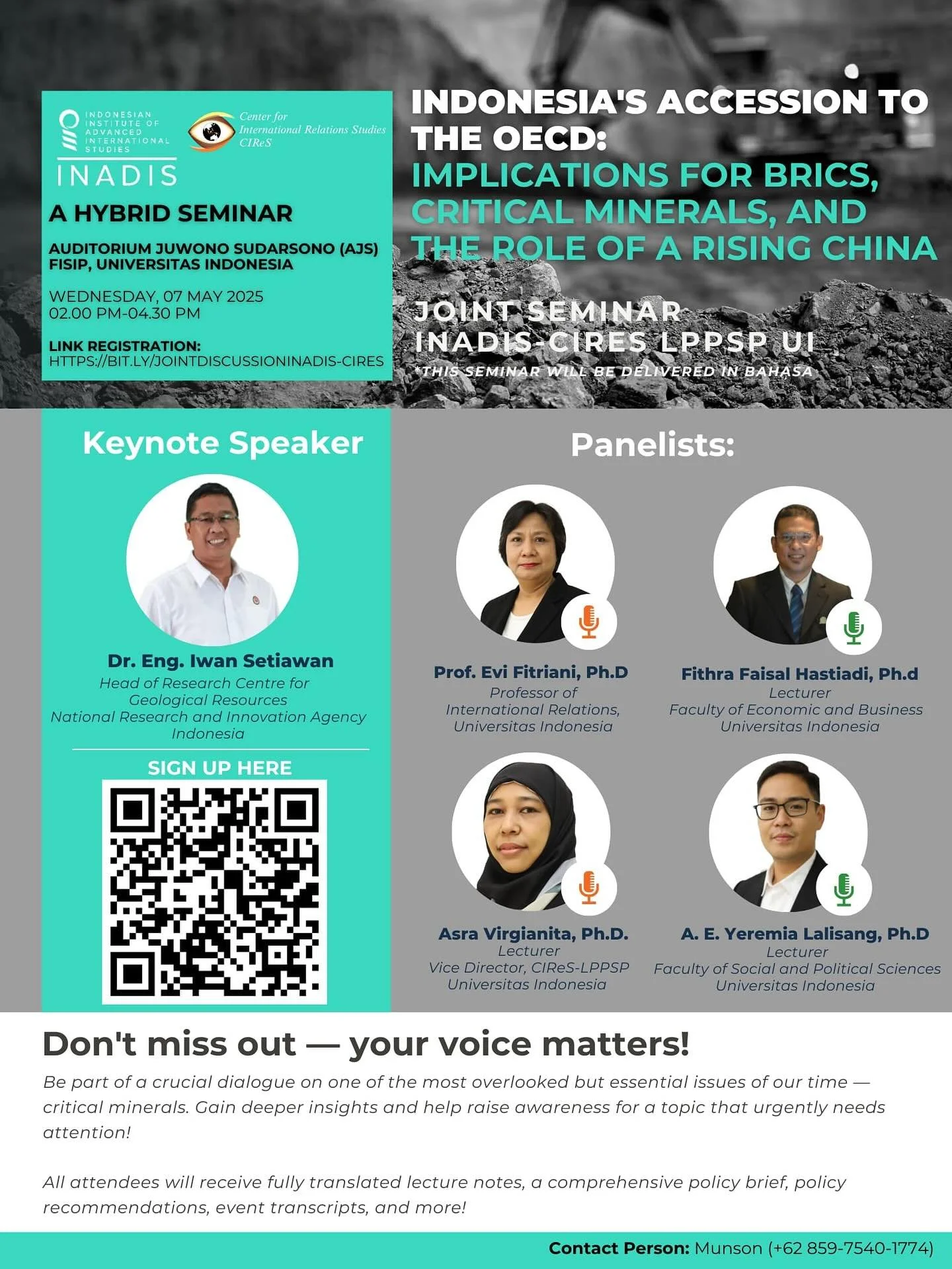 📢 *Joint Seminar*
 *INADIS x CIReS-LPPSP FISIP UI*

We are going to close this event very soon as spaces are very limited, RSVP by TODAY to participate in this very crucial event!

📅 Wednesday , 7 May 2025
🕐 13.30 - 16.00 WIB
🏛️ Auditorium Juwono
