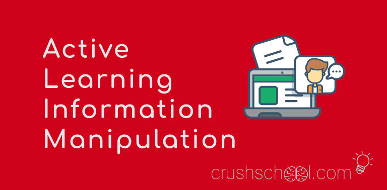 Active Learning by Manipulation of Information