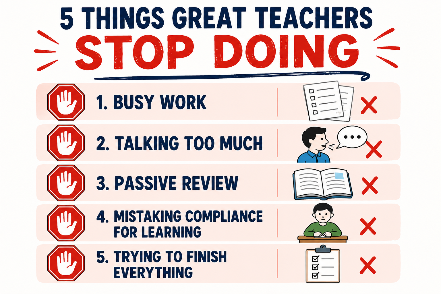 Infographic titled "5 Things Great Teachers Stop Doing" showing five end-of-year teaching habits to avoid: busy work, talking too much, passive review, mistaking compliance for learning, and trying to finish everything.