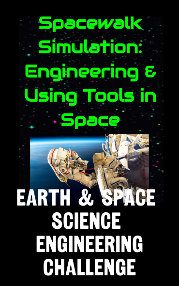 Spacewalk Challenge (NGSS)
