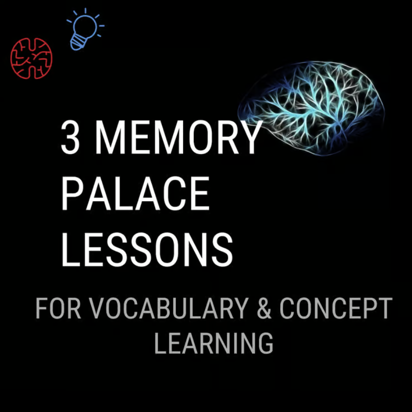 Memory Palace - 3 Lesson Series (Teach Students a Powerful Memory Technique)