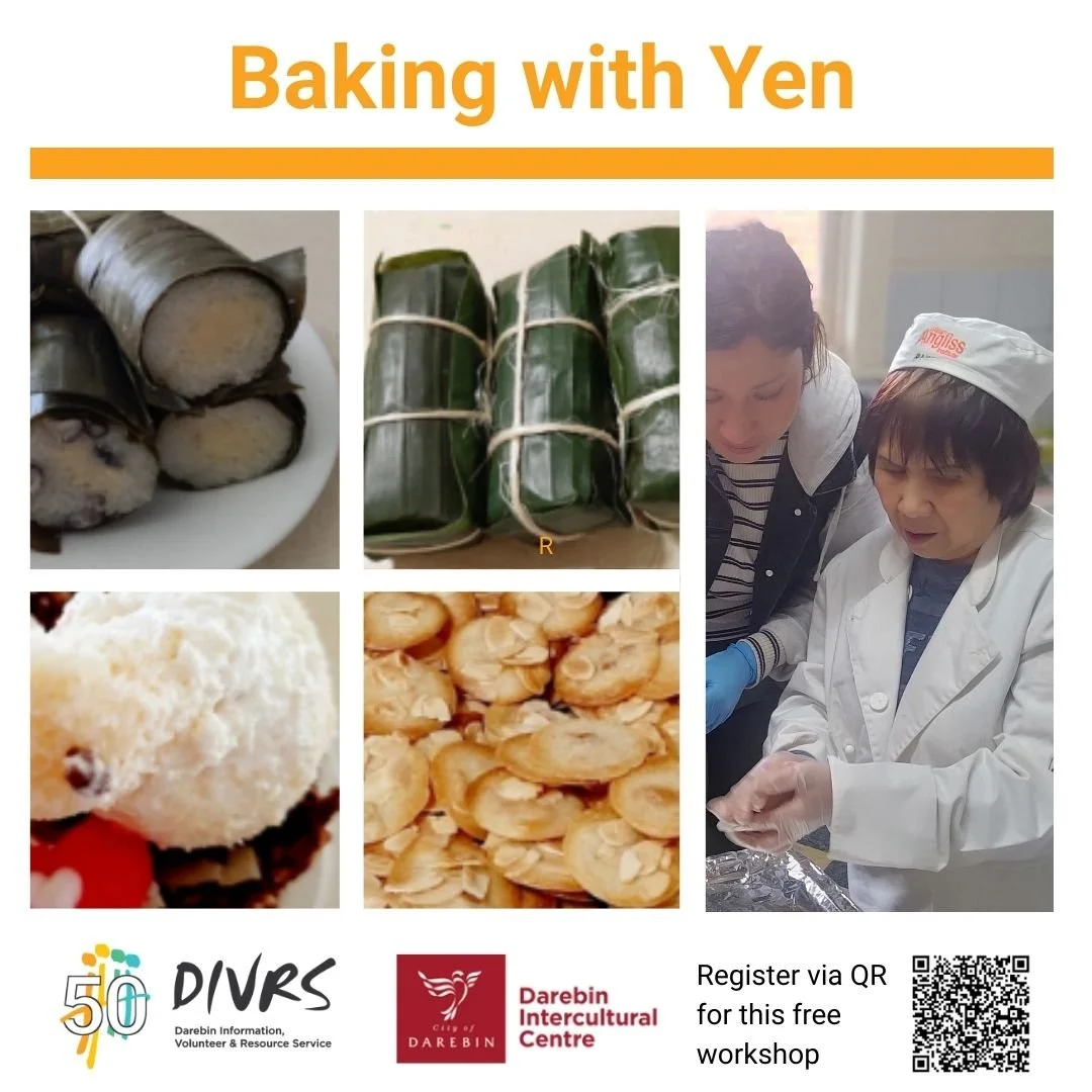 Our next cooking session is this Friday.
Learn to bake some of Yen&rsquo;s favourite Australian-Vietnamese dishes, each month a new dish.

This session make Banh Hanh Nhan (Crispy Almond Cookies)
Where: Darebin Intercultural Centre, 350 High St Prest