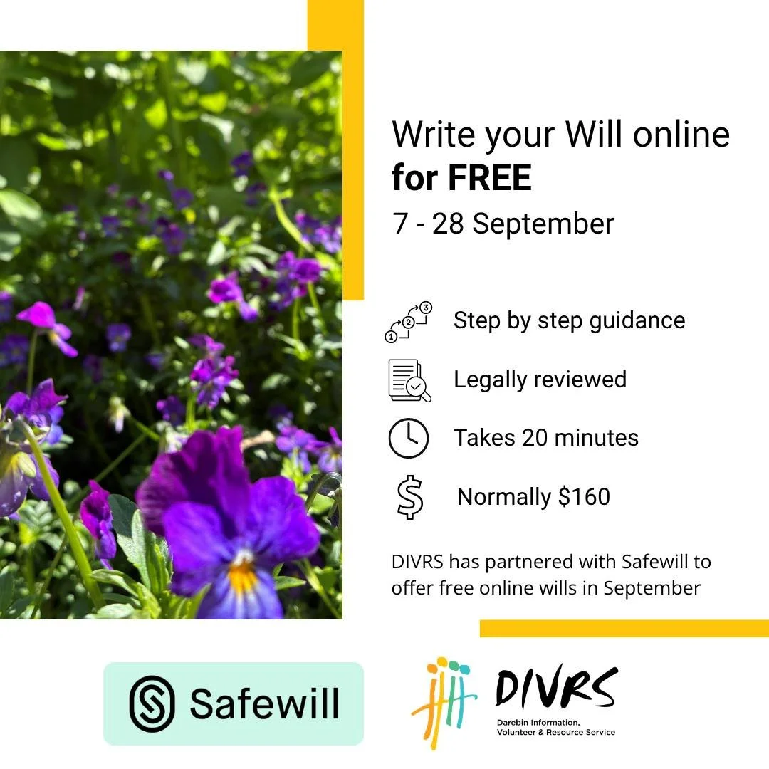 DIVRS has teamed up with #Safewill to offer our community free Wills this month.

For 50 years Darebin people have turned to DIVRS for practical support and trusted information. Now we want to make sure everyone in our community can access a free and