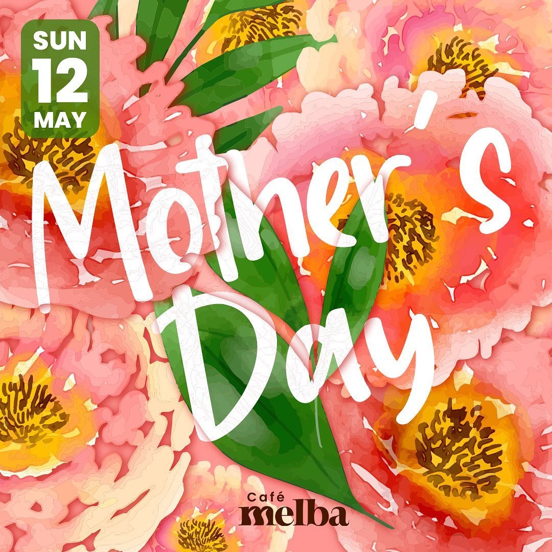 This Mother's Day, Caf&eacute; Melba is all about family and fun! Mums dining in get a complimentary drink to enjoy their special day, while kids get creative with free mini cake decorating. Join us for a delightful celebration filled with love and l