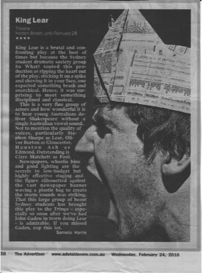 Review of King Lear in the Adelaide Advertiser , 24 February 2010.