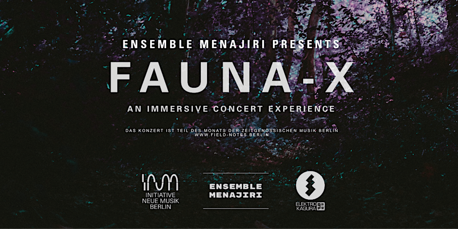 Ensemble Menajiri - FAUNA-X