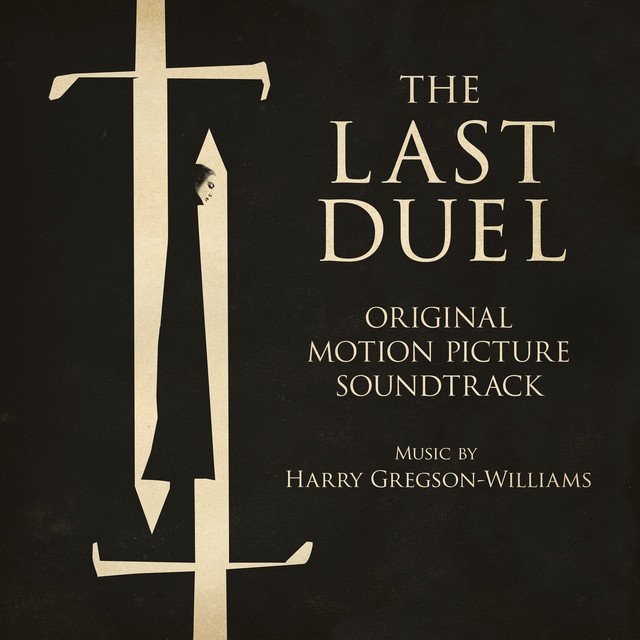 The Last Duel - Soundtrack