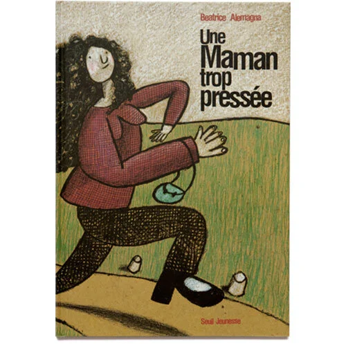 Maman_trop_pressee_ index.jpg