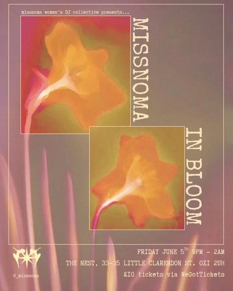MISSNOMA in Bloom