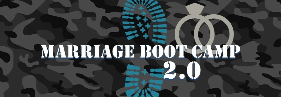Marriage Boot Camp 2.0.jpg