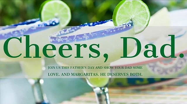 Join us this Fathers Day and show your dad some love. And margaritas. He deserves both. #fathersday #ole #olemexicanrestaurant #cambridge #margaritas