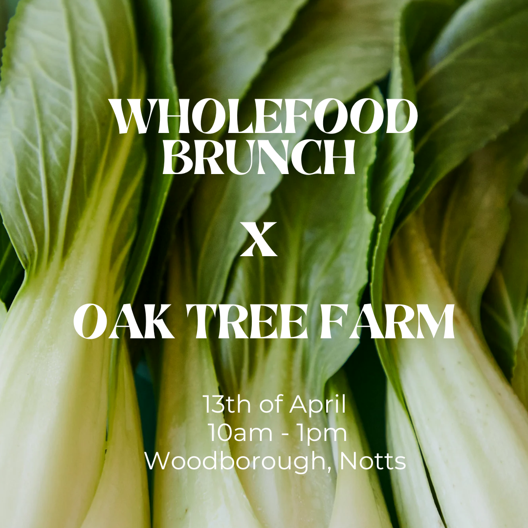 wholefood brunch x oaktree farm.png