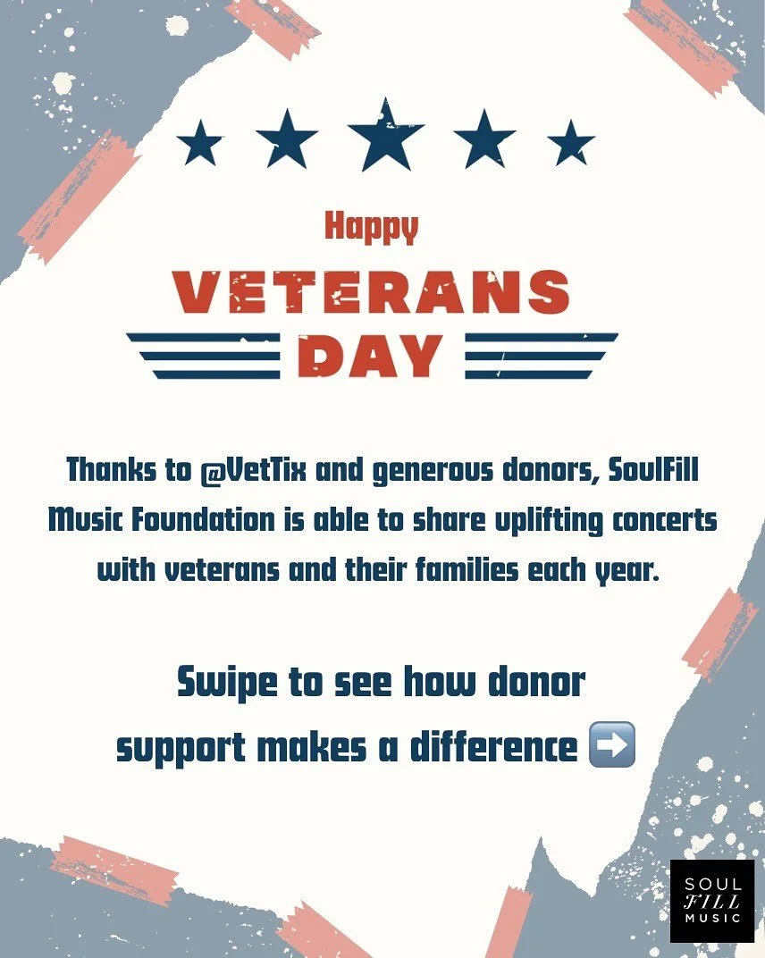 🇺🇸 Happy Veterans Day!
We are so grateful to those who have served and are currently serving our country.

Thanks to generous donors, SoulFill Music Foundation is able to share Joy to the World with veterans and their families through @vettix 💙

E