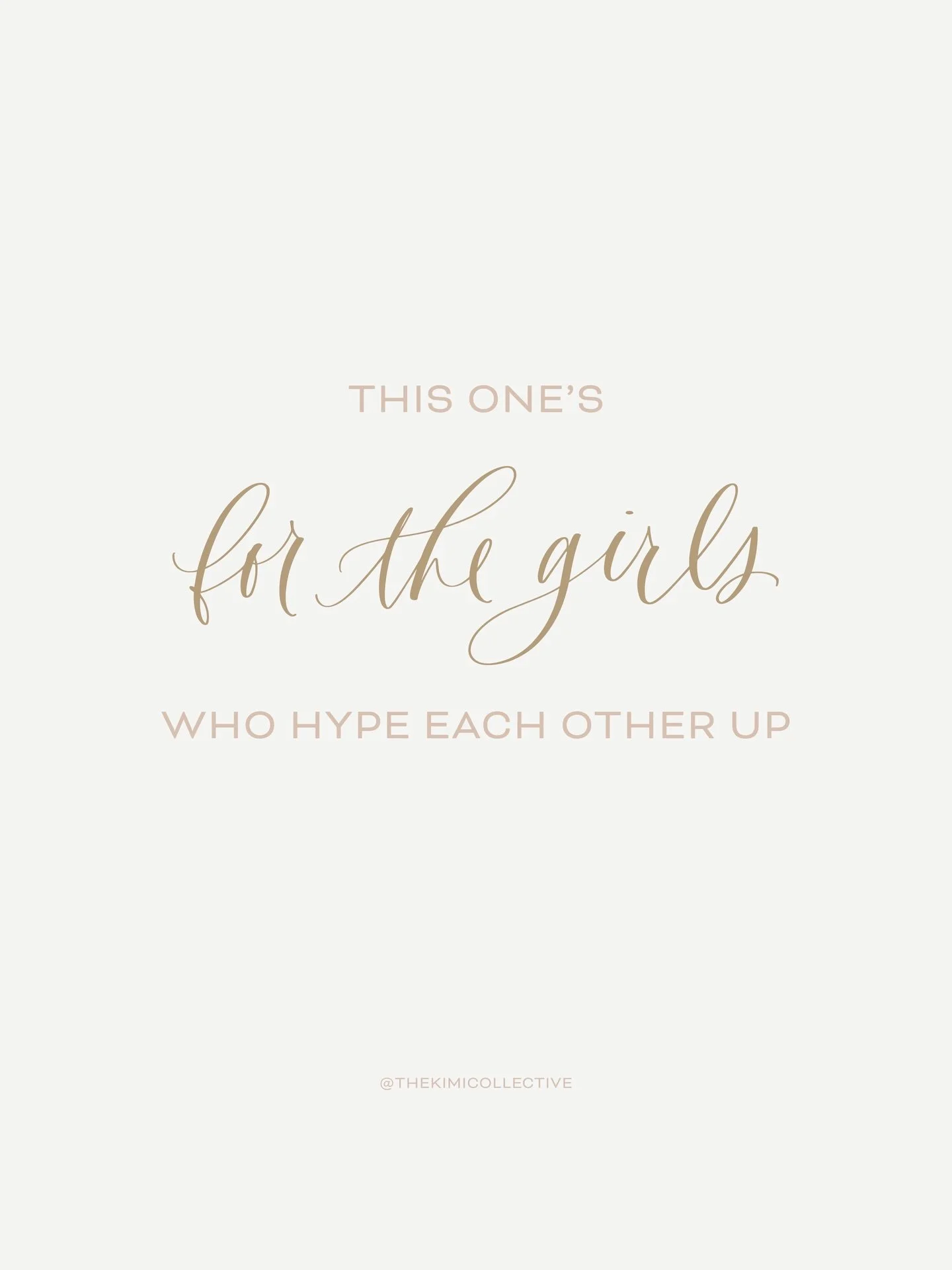 to the girls who clap the loudest for other women.

the ones who compliment strangers.
who send the &ldquo;so proud of you&rdquo; texts.
who hype you up in rooms you&rsquo;re not even in.
who celebrate your wins like they&rsquo;re their own.

if you 