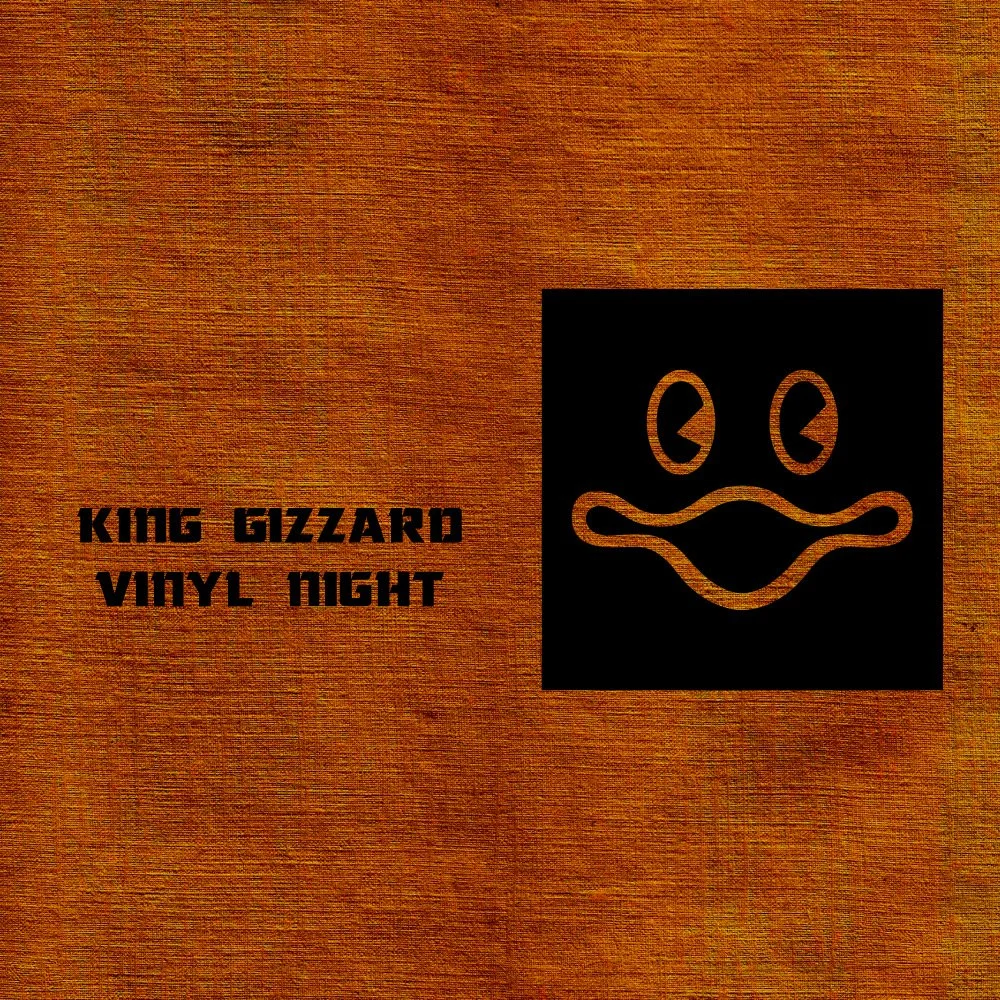King Gizzard Vinyl Night