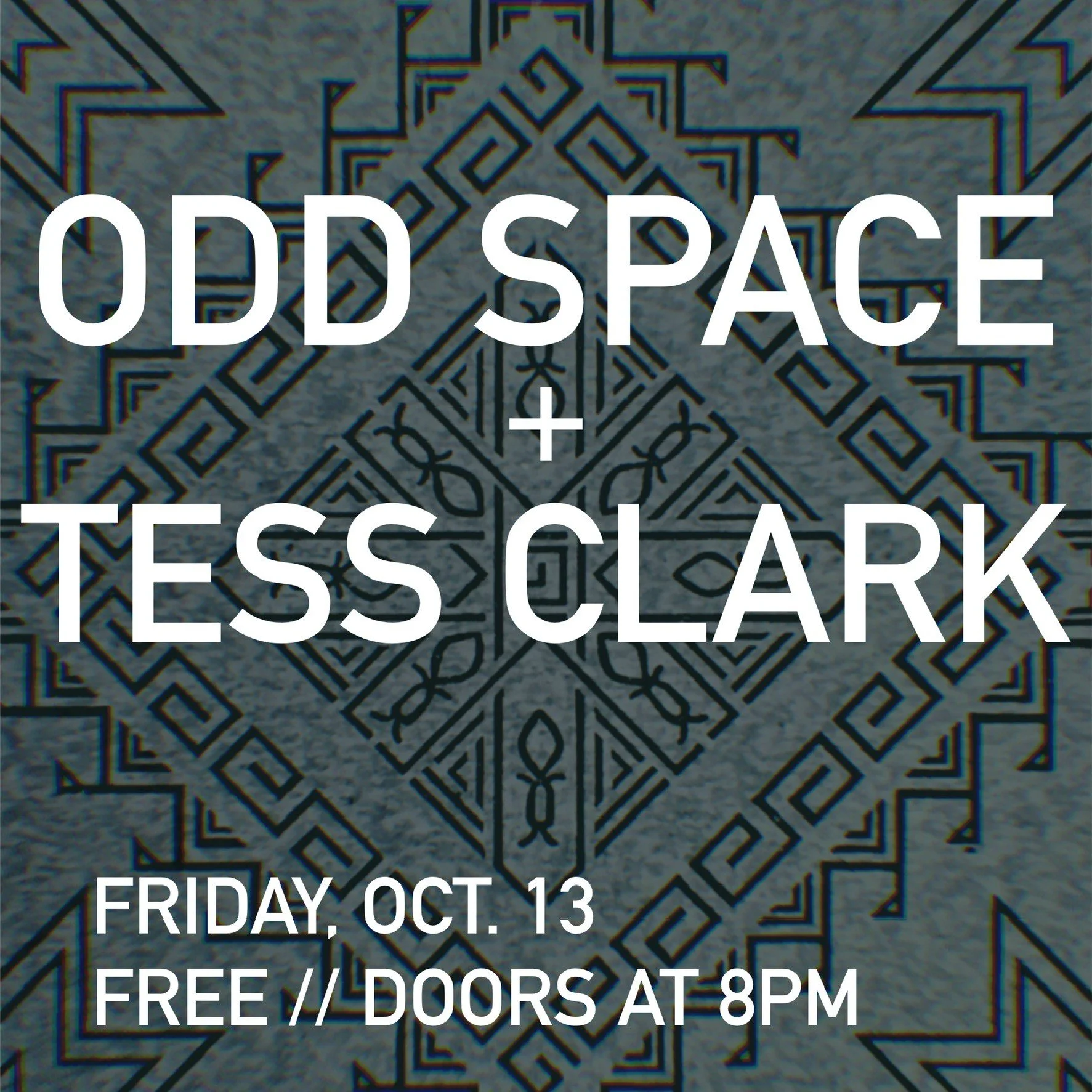 Free Show: Odd Space and Tess Clark