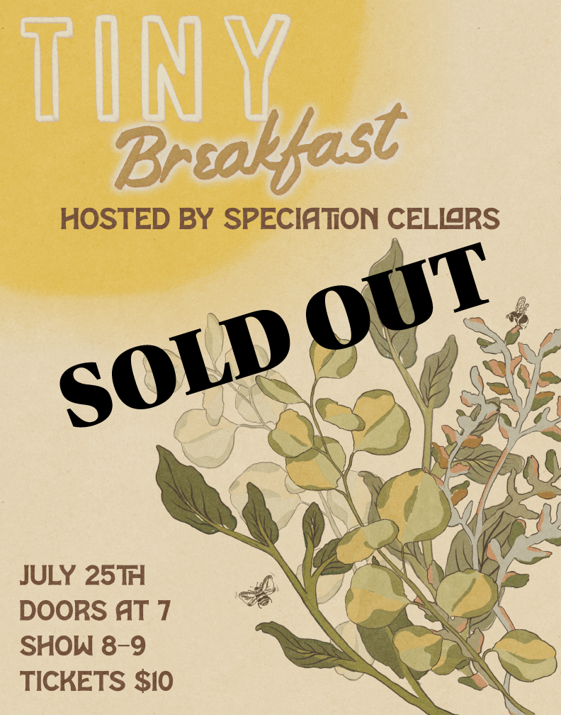 Improv Show w/ Tiny Breakfast! SOLD OUT!