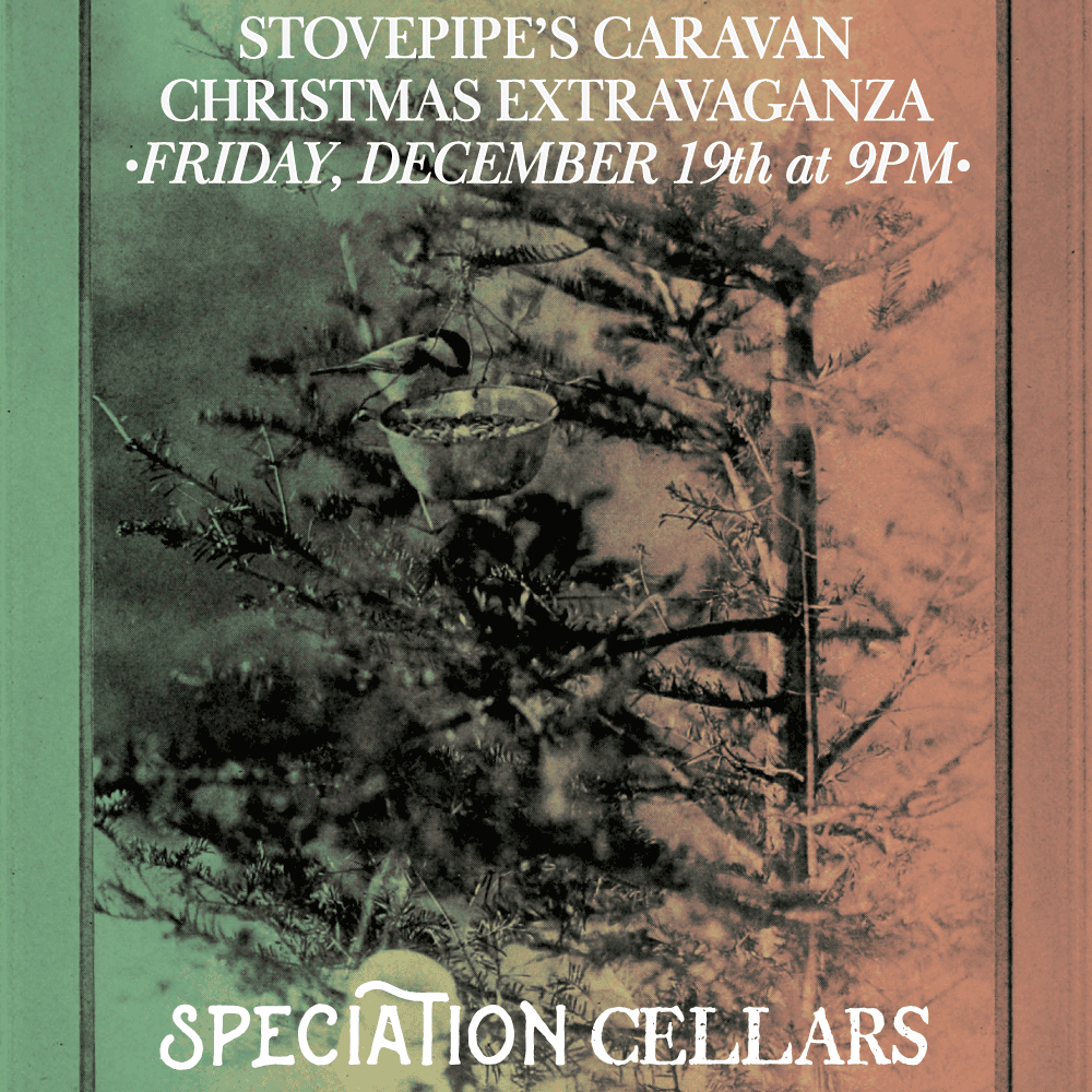 STOVEPIPE’S CARAVAN CHRISTMAS EXTRAVAGANZA