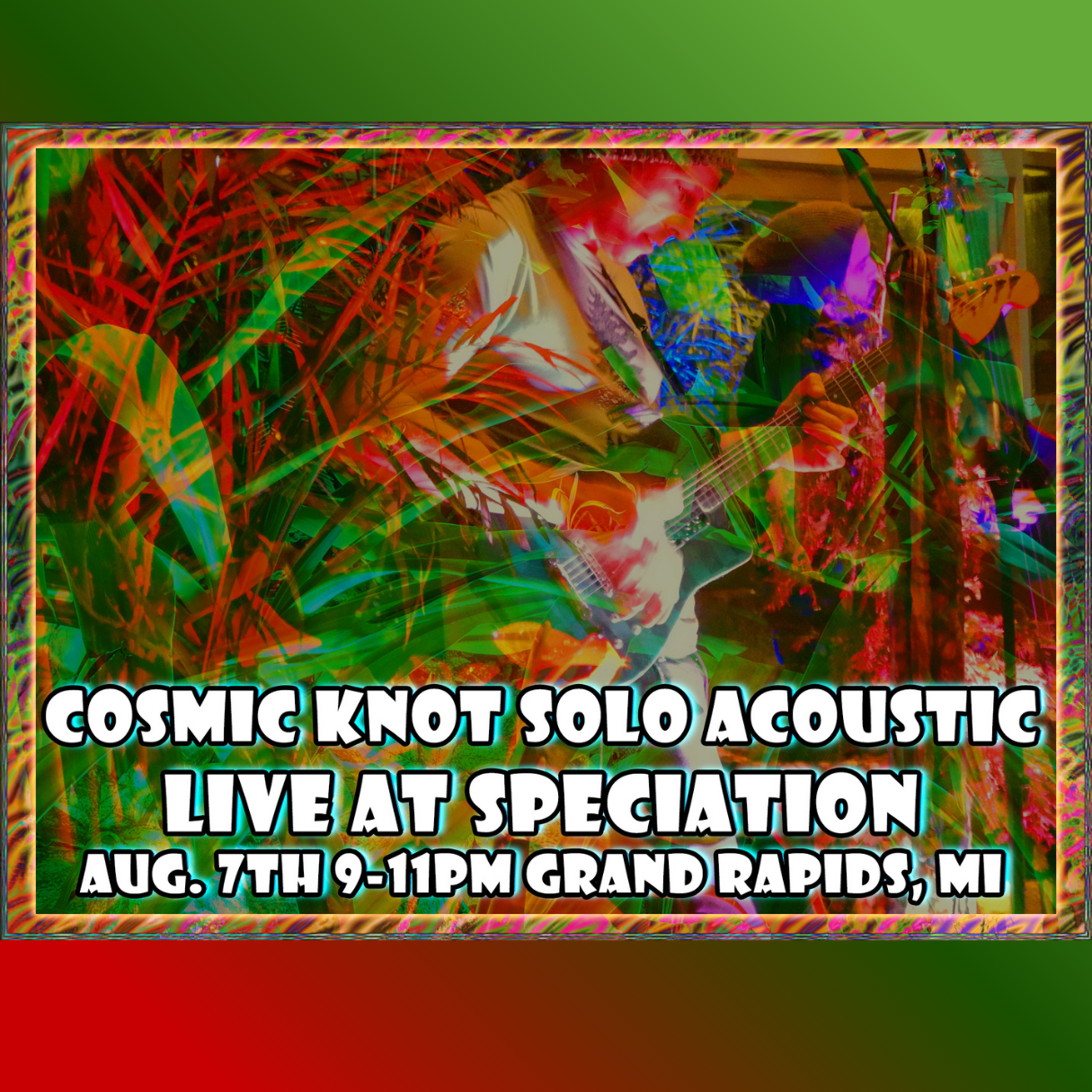 Free Show Friday: Cosmic Knot (Solo Acoustic)
