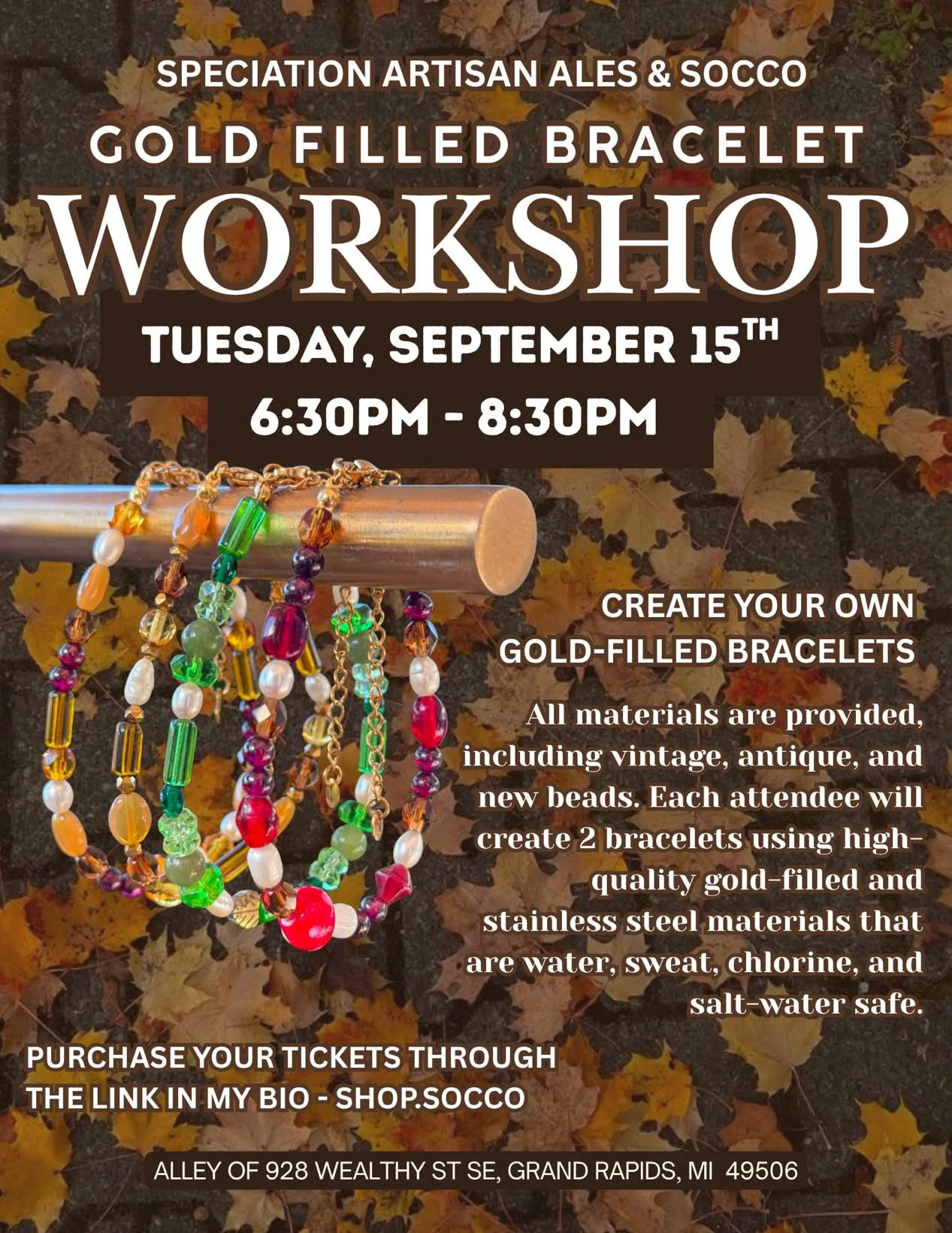 Gold Filled Bracelet Workshop w/ SOCCO