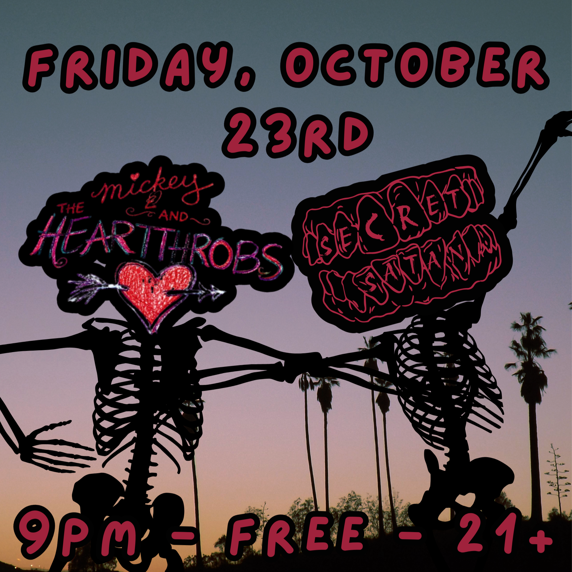 Free Show: Mickey &amp; The Heartthrobs + Secret Satan