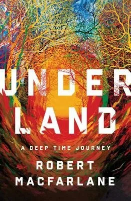 Speciation Book Club: Underland by Robert McFarlane
