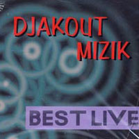 Djakout Best live 2004.jpg