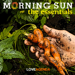 Morning Sun and The Essentials Love Agenda.jpg