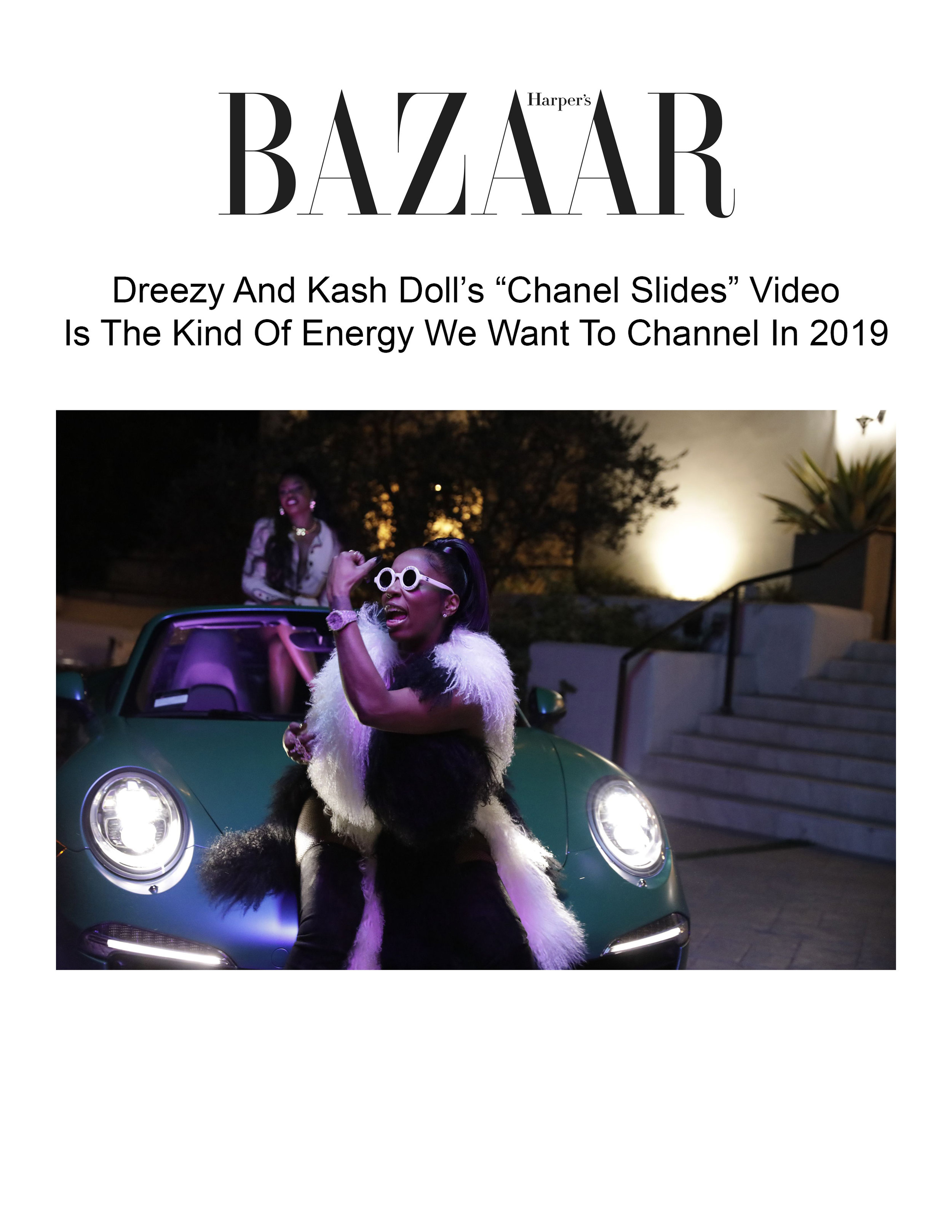   Dreezy And Kash Doll’s “Chanel Slides”   