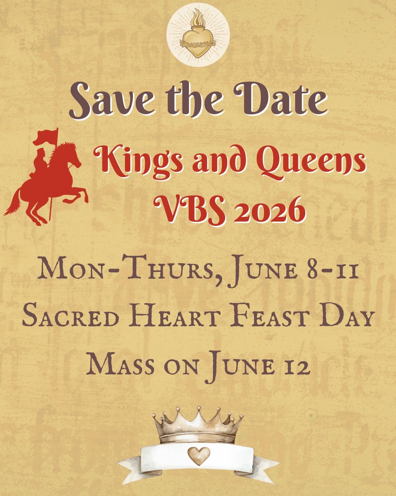 Dates: Mon, June 8th through Thurs, June 11th; 
Sacred Heart Feast Day Mass on Friday, June 12th 
Times: Incoming Grades PreK-5th Grade - 9 to Noon; Incoming Grades 6-12 Evening Program - 6 to 8 PM
Registration opens in April. Now accepting volunteer