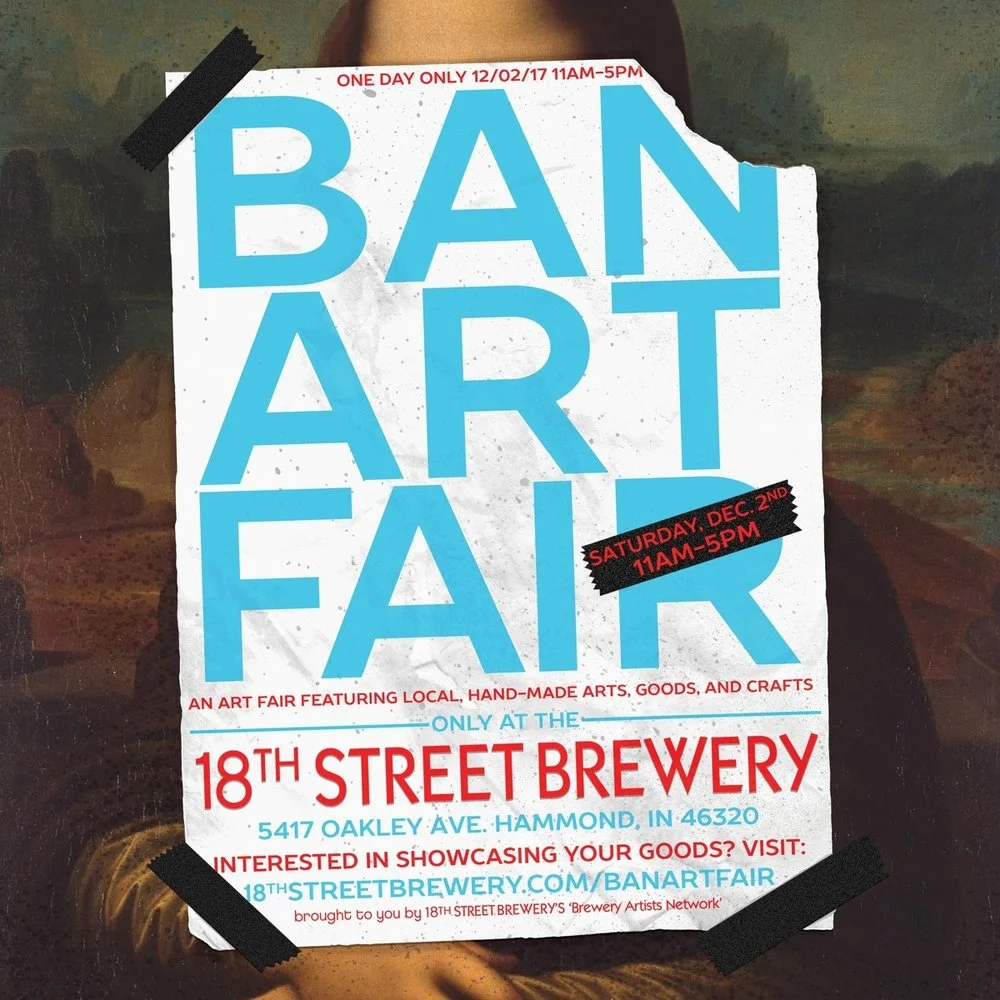 I will be at Ban Art Fair selling screen prints, art prints, postcards, patches, and more... December 2nd at 18th Street Brewery! Y'all come! - Casey