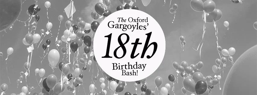 The Oxford Gargoyles’ 18th Birthday Bash