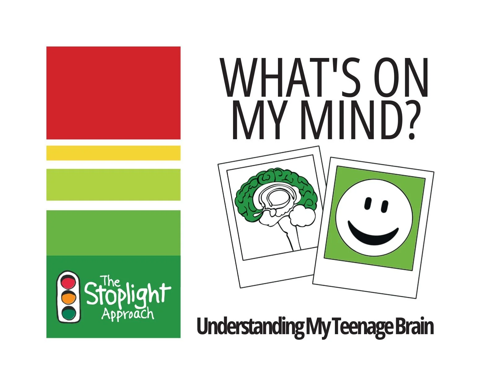What's on My Mind: Understanding My Teenage Brain (BL8)