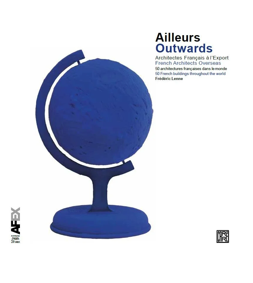 Ailleurs / Outwards