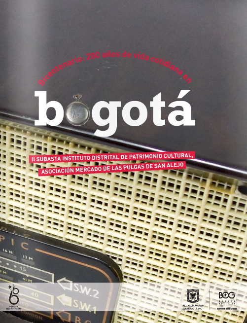200 años de vida cotidiana en Bogotá, colombia 2010