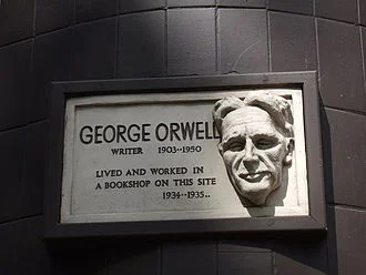 Plaque marking where George Orwell worked in the Hampstead section of London. "Political language is designed to make lies sound truthful,'' he wrote.