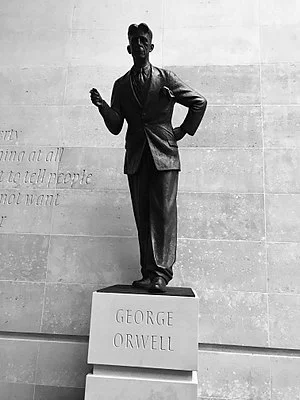 Statue of George Orwell outside BBC headquarters, in London. Orwell said: "If liberty means anything at all, it means the right to tell people what they do not want to hear” — words from Orwell 's proposed preface to his dystopian novel Animal Farm .